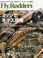 Fly Rodders (フライロッダーズ) 2014年 01月号 [雑誌] Fly Rodders (フライロッダーズ) 2014年 01月号 [雑誌] |本